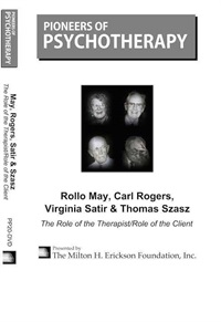 Rollo May, PhD ; Carl Rogers, PhD; Virginia Satir, MA, ACSW; Thomas Szasz, MD - The Role of the Therapist / The Role of the Client Not Found