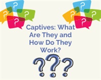 Captives: What Are They and How Do They Work? Not Found