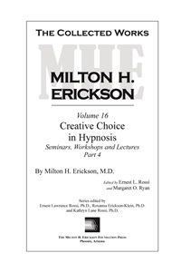 The Collected Works of Milton H. Erickson: Volume 16 - Hardcover Not Found