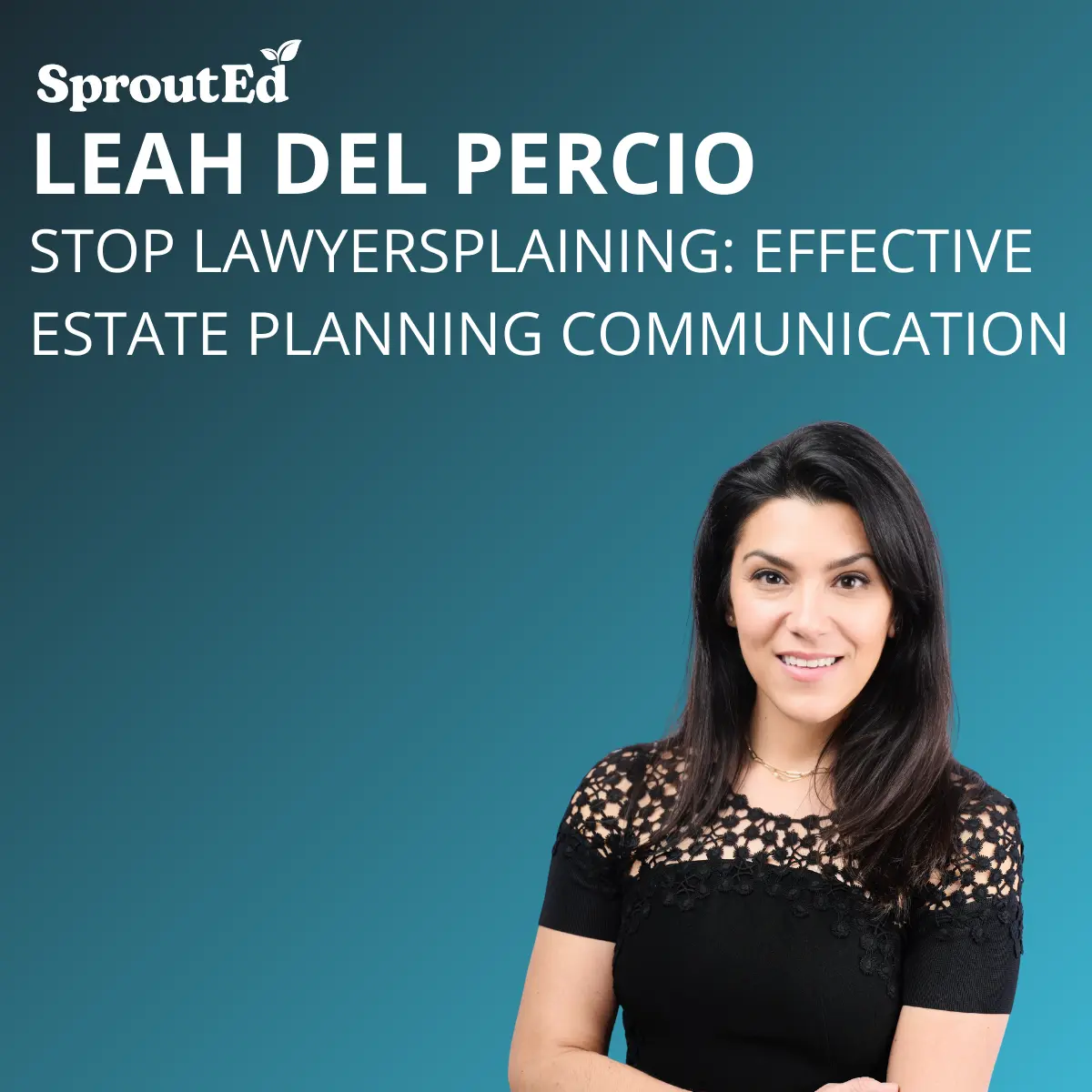 Stop Lawyersplaining, effective estate planning communication Not Found
