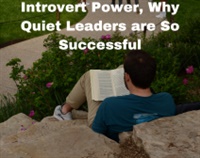 Introvert Power, Why Quiet Leaders are So Successful Not Found
