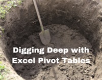 Digging Deep with Excel Pivot Tables Not Found