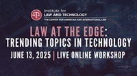 Law at the Edge: Trending Topics in Technology Not Found