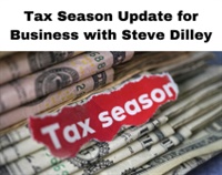 Tax Season Update for Business with Steve Dilley Not Found