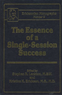 Ericksonian Monographs 09 - The Essence of a Single-Session Success (Hardcover) Not Found