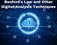 Benford’s Law and Other Digital Analysis Techniques Not Found