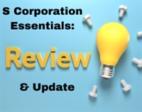 S Corporation Essentials: Review & Update Not Found