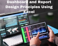 Dashboard and Report Design Principles Using Excel Not Found