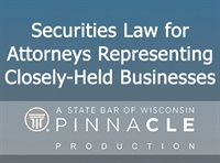 CA2603D Securities Law for Attorneys Representing Closely-Held Businesses Not Found