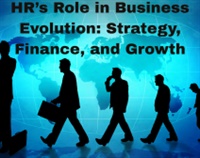 HR’s Role in Business Evolution: Strategy, Finance, and Growth Not Found