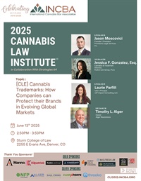 Cannabis Trademarks: How Companies can Protect their Brands in Evolving Global Markets Not Found
