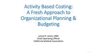 Activity-Based Costing: A Fresh Approach to Organizational Planning and Budgeting Not Found