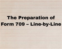 The Preparation of Form 709 – Line-by-Line Not Found