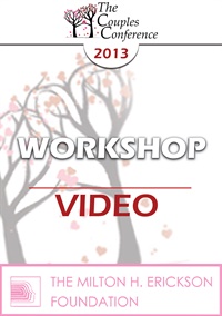 CC13 Workshop 01 - The New Rules of Marriage: A Passionate Approach to Couples and Couples Therapy - Terry Real, LICSW Not Found