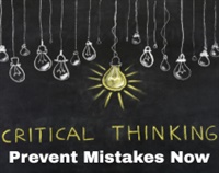 Critical Thinking Skills: Prevent Mistakes Now Not Found