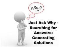 Just Ask Why - Searching for Answers: Generating Solutions Not Found