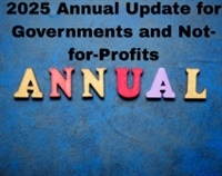 2025 Annual Update for Governments and Not-for-Profits Not Found