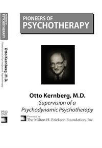 Otto Kernberg, MD - Supervision of a Psychodynamic Psychotherapy Not Found