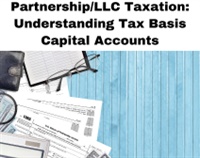 Partnership/LLC Taxation: Understanding Tax Basis Capital Accounts Not Found