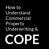 How to Understand Commercial Property Underwriting & COPE Not Found