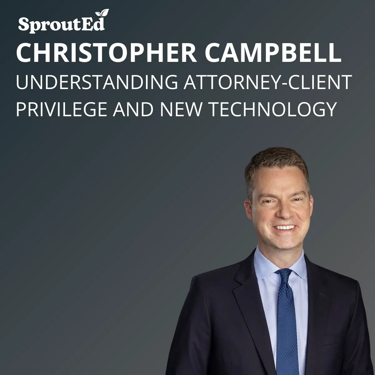 Christopher Cambell Attorney Client Privilege Technology Not Found