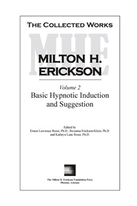 The Collected Works of Milton H. Erickson: Volume 02 - Hardcover Not Found