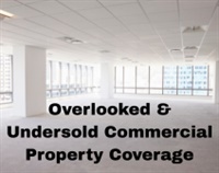 Overlooked & Undersold Commercial Property Coverage Not Found