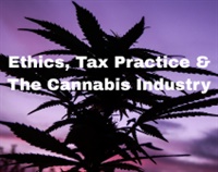 Ethics, Tax Practice & The Cannabis Industry Not Found