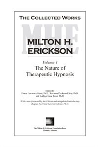 The Collected Works of Milton H. Erickson: Volume 01 - Hardcover Not Found