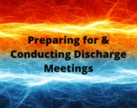 Preparing for & Conducting Discharge Meetings Not Found