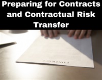 Preparing for Contracts and Contractual Risk Transfer Not Found