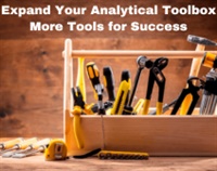 Expand Your Analytical Toolbox More Tools for Success Not Found