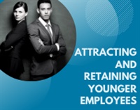 Attracting and Retaining Younger Employees Not Found
