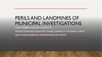 The Perils and Land Mines of Municipal Investigations Not Found