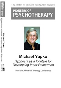 Michael Yapko, PhD - Hypnosis as a Context for Developing Inner Resources Not Found