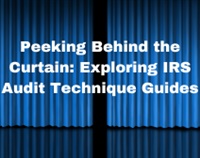 Peeking Behind the Curtain: Exploring IRS Audit Technique Guides Not Found