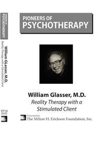 William Glasser, MD - Reality Therapy with a Simulated Client Not Found