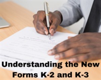Understanding the New Forms K-2 and K-3 Not Found