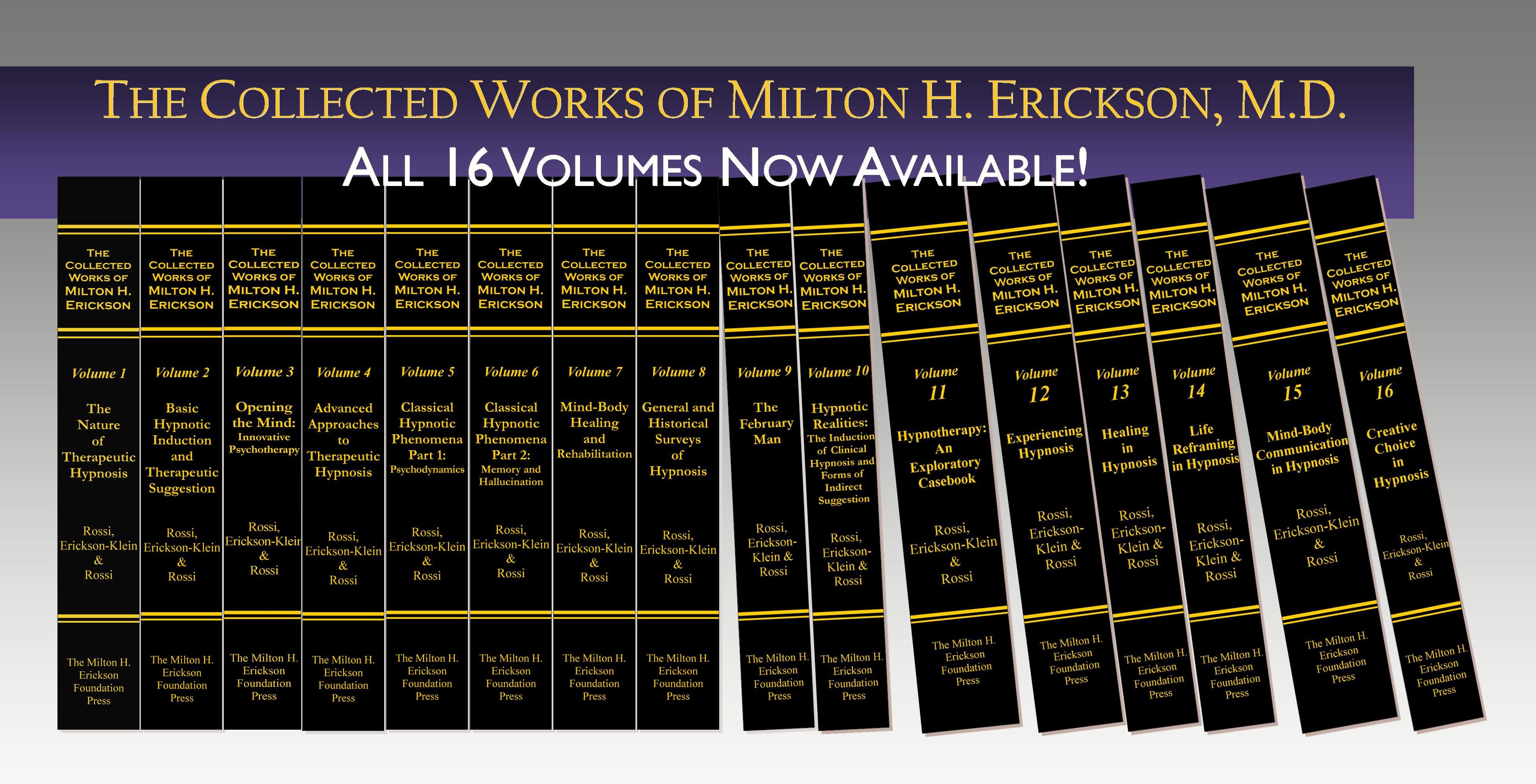 The Collected Works of Milton H. Erickson