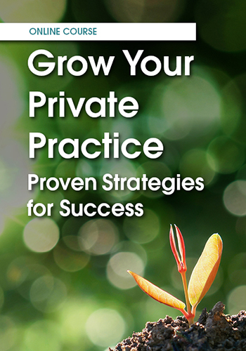 Grow Your Private Practice Online Course