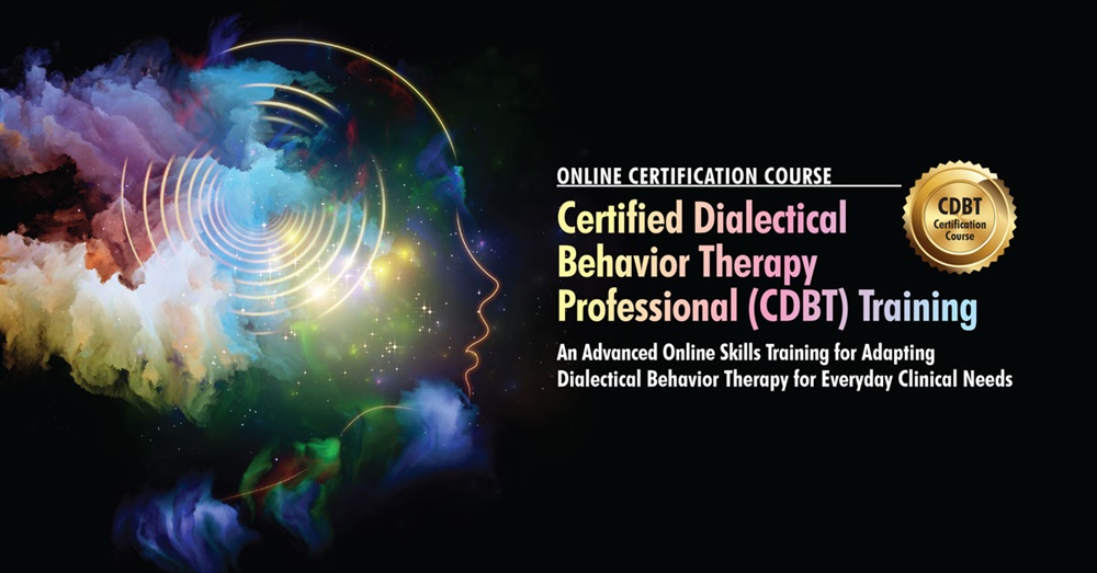 Certified Dialectical Behavior Therapy Professional (CDBT) Training PESI US