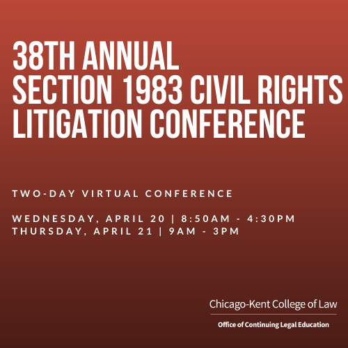 38th-annual-section-1983-civil-rights-litigation-conference