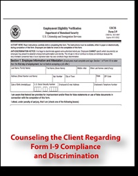 Counseling the Client Regarding Form I-9 Compliance and Discrimination 2