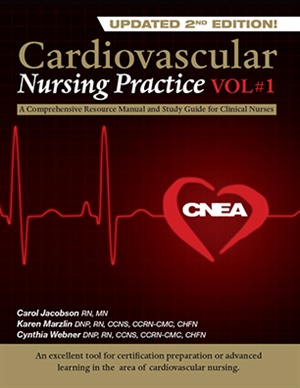 Cardiovascular Nursing Practice Textbook: A Comprehensive Resource Manual and Study Guide for Clinical Nurses 1