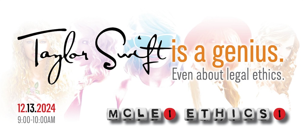 Taylor Swift montage background with bracelet MCLE and Ethics credits