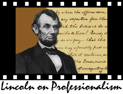 Lincoln on Professionalism