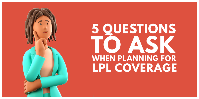 5 Questions You Should Ask When Planning for Lawyers Professional Liab