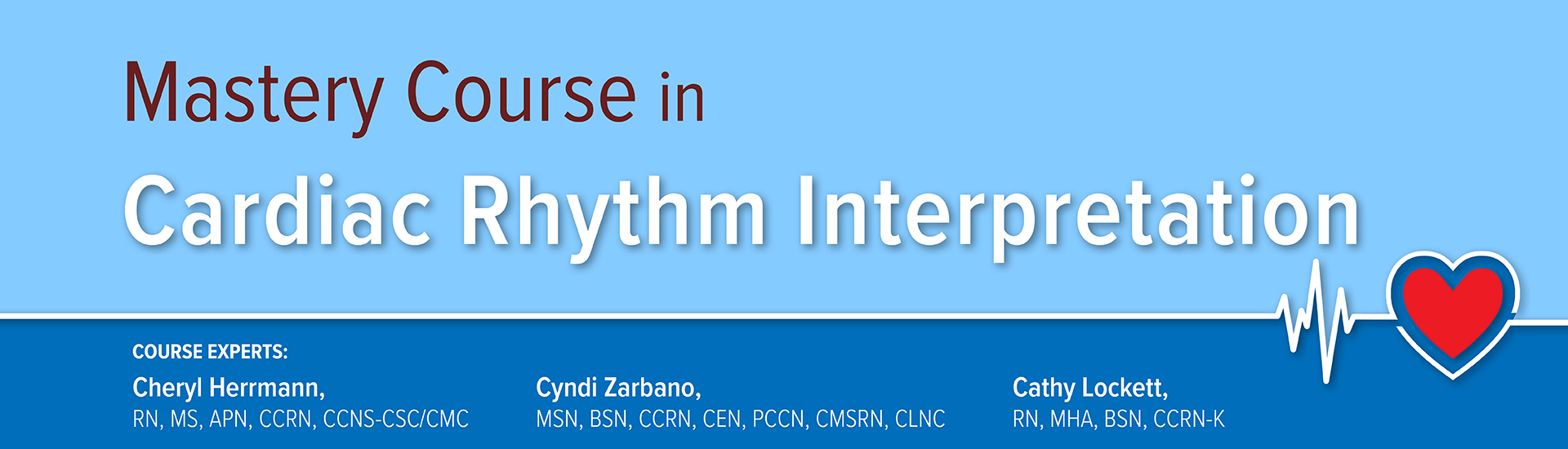 Mastery Course in Cardiac Rhythm Interpretation