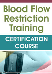 Blood Flow Restriction Training certification course