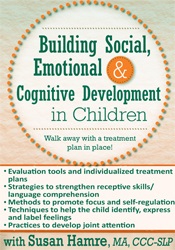 Susan Hamre - Building Social, Emotional and Cognitive Development in Children